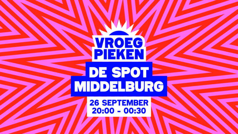 Vroeg Pieken — Uitgaan in Middelburg